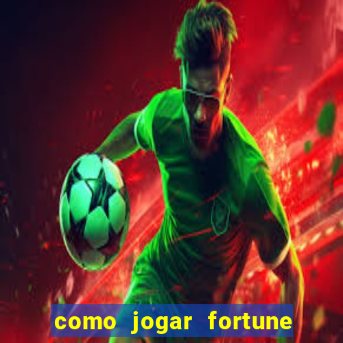 como jogar fortune tiger sem depositar